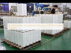 Film étirable PE : La symphonie de la force et de la grâce dans l'emballage moderne