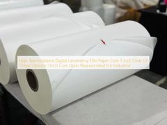 Papier film de lamination numérique haute résistance à la déchirure, mandrin de 3 pouces, options transparentes ou teintées, mandrin de 1 pouce sur demande, idéal pour l'industrie